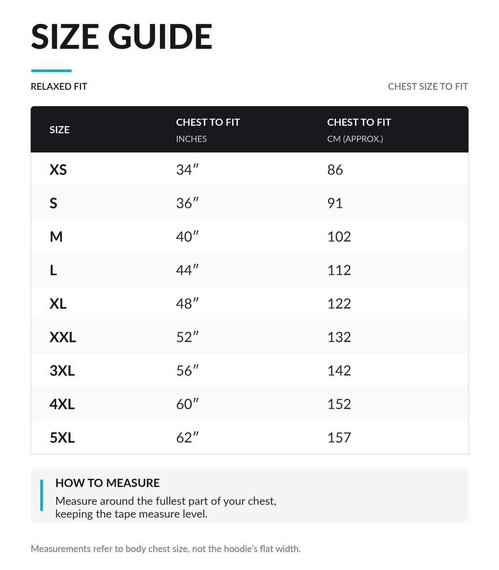 Relaxed-fit hoodie body chest size guide in inches and approximate centimetres. Measure around the fullest part of your chest, keeping the tape level. Measurements are body chest sizes, not garment flat widths. See available product sizes before ordering.